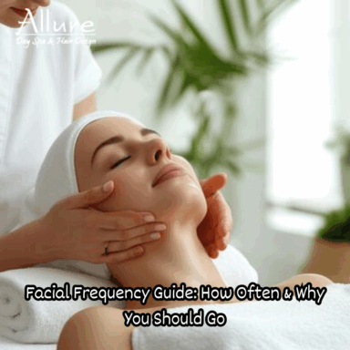 Facial Frequency Guide: How Often & Why You Should Go